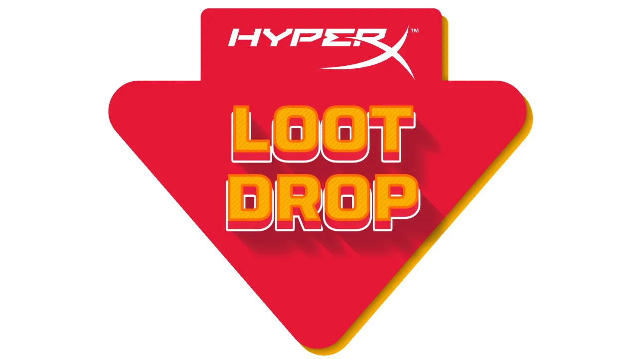 HyperX Loot Drop